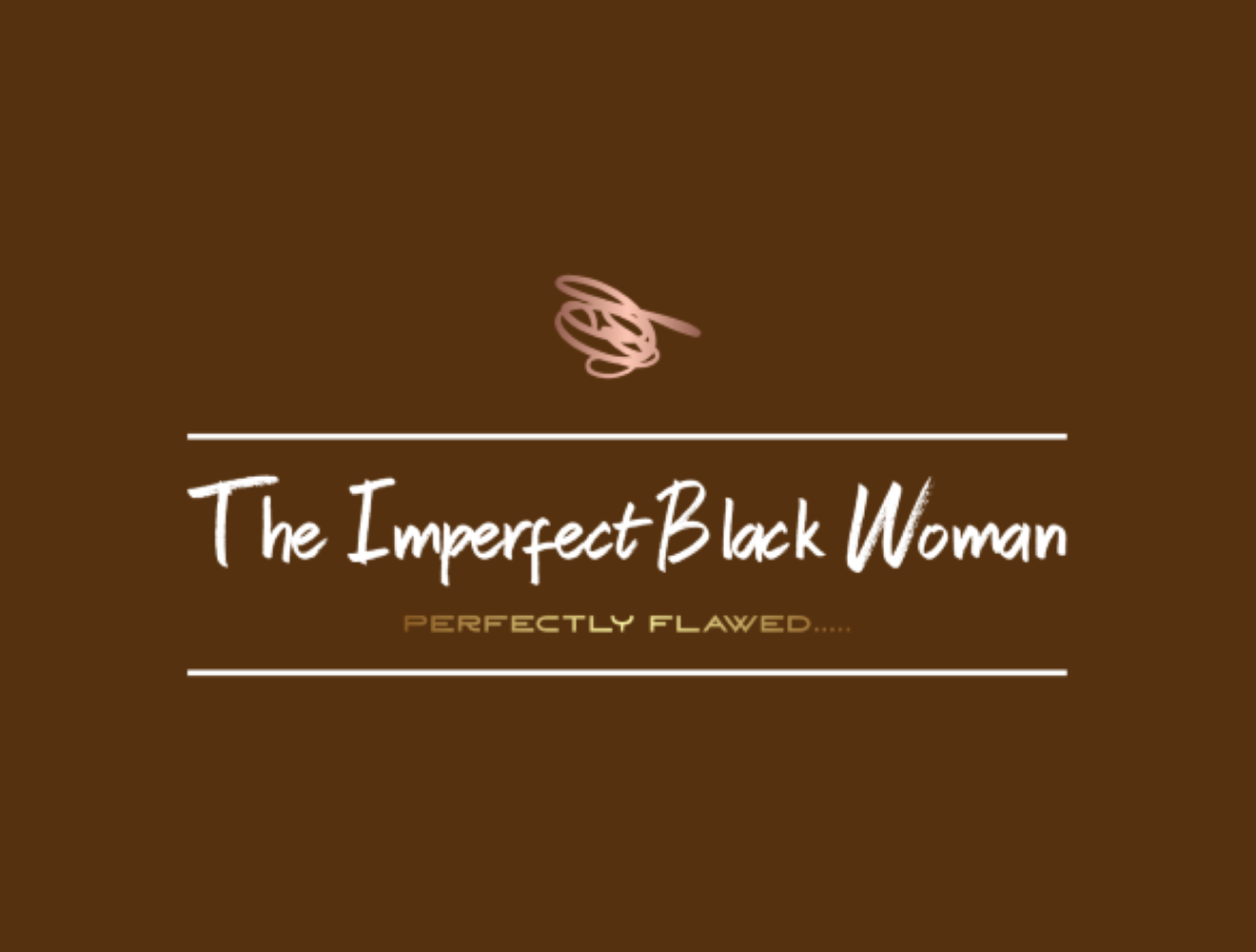 The Imperfect Black Woman